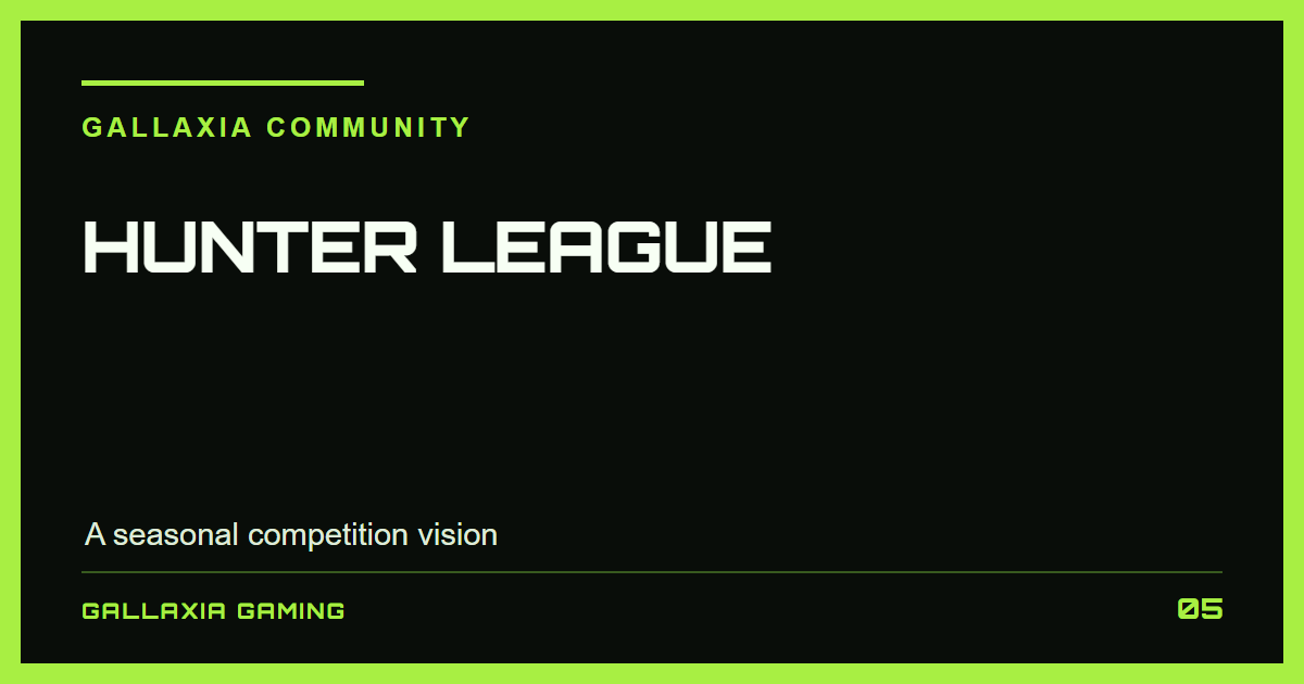 Gallaxia Gaming editorial title graphic for a Hunter League seasonal competition concept story